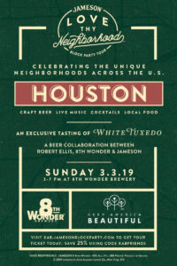 Jameson Love Thy Neighborhood @  8th Wonder Brewery | Houston | Texas | United States