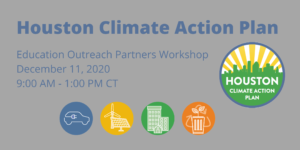 Houston Climate Action Plan Outreach Partners Workshop