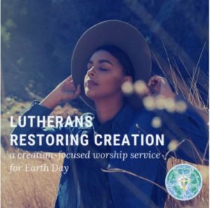 Creation-Focused Worship for Earth Day @ online
